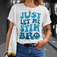 Just Let Me Stim Bro Autistic Autism Awareness T-Shirt Gifts for Her