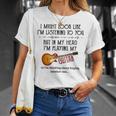 I Might Look Like I'm Listening To You Playing Music Guitar T-Shirt Gifts for Her