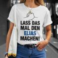 Men's Lass Das Mal Den Elias Machen First Name Saying T-Shirt Geschenke für Sie