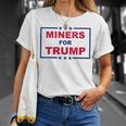 Miners For Trump Coal Mining Donald Trump Supporter T-Shirt Gifts for Her