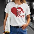 No Fear In Love Short Sleeve T-Shirt Gifts for Her