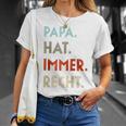 Papa Hat Immer Recht Lustige Idee Zumatertag Raglan T-Shirt Geschenke für Sie