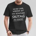 1030 Uhr Skitag Ende T-Shirt, Schönes Ski-Erlebnis Design Lustige Geschenke