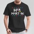 90S Sitcom Nostalgia Her Martin Couples Matching Outfit T-Shirt Unique Gifts