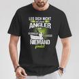 Angel Idea Fater Leg Dich Nicht Mit An Angler An T-Shirt Lustige Geschenke