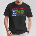 Autism Autist Autisten T-Shirt Lustige Geschenke