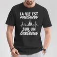 Bateau Àoile Bateaux Laie Est Meilleure Sur Un Bateau T-Shirt Cadeaux drôles
