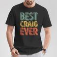 Best Craig Ever Personalized First Name Craig T-Shirt Funny Gifts