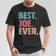 Best Joe Ever Name Vintage T-Shirt Funny Gifts
