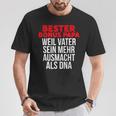 Bester Bonus Papa Weilater Sein Mehr Ausmacht Als Dna T-Shirt Lustige Geschenke