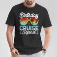 Birthday Cruise Squad Birthday Cruising T-Shirt Unique Gifts