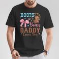 Boots Or Bows Gender Reveal Decorations Daddy Loves You T-Shirt Funny Gifts