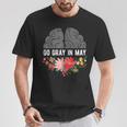 Brain Cancer Tumor Awareness Go Gray In May Flowers T-Shirt Unique Gifts