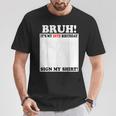 Bruh It's My 10Th Birthday Sign My 10 Years Old T-Shirt Funny Gifts