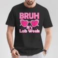 Bruh Pink Lab Week 2024 Medical Lab Science Lab Tech Team T-Shirt Funny Gifts