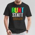 Bunt Statt Braun T-Shirt, Farbblock-Schrift Design, Schwarzes Tee Lustige Geschenke