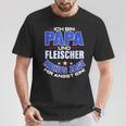 Butcher Dad Butcher Meat Butcher Butcher Battler T-Shirt Lustige Geschenke