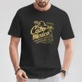 Cabo Mexico Cultural Festival Unforgettable T-Shirt Unique Gifts