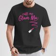 Call Me Glam Ma GrandmaT-Shirt Unique Gifts