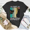 Cat Daddy Cats For For Fathers Day T-Shirt Unique Gifts