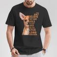 Chihuahua If You Don't Believe They Have Souls T-Shirt Unique Gifts