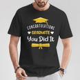 Class Of 2024 Graduate You Did It Congratulations T-Shirt Unique Gifts
