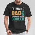 Climbing Dad Like A Regular Dad Klettern Papa Spruch T-Shirt Lustige Geschenke