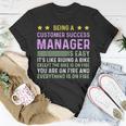 Customer Success Manager T-Shirt Unique Gifts