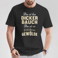 Das Ist Kein Dicker Bauch Saying For Men T-Shirt Lustige Geschenke