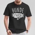 Dog Dad Dog Dad For Dogs Dad S T-Shirt Lustige Geschenke