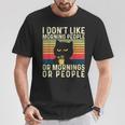 I Don't Like Morning People Introvert Introverted Antisocial T-Shirt Unique Gifts