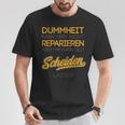 Dummheit Kann Man Nicht Reparieren Glücklich Geschieden T-Shirt Lustige Geschenke