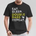 Eat Sleep Double Bass Upright Bass Instrument T-Shirt Unique Gifts
