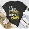 Eat Sleep Fix Cars Repeat Auto Mechanic T-Shirt Unique Gifts