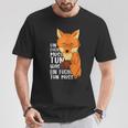Ein Fuchs Muss Tun Was Ein Fuchs Tun Muss Beautiful Fox S T-Shirt Lustige Geschenke