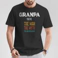 Father's Day Granpa The Man The Myth The Bad Influence T-Shirt Unique Gifts