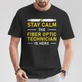 Fiber Optic Technician Sty Calm Lustige Optische Faser T-Shirt Lustige Geschenke