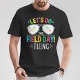 Lets Do This Field Day Thing Quotes Sunglasses Girls Boys T-Shirt Unique Gifts