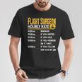 Flight Surgeon Hourly Rate Flight Doctor Physician T-Shirt Unique Gifts