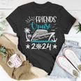 Friends Cruise 2024 Matching Vacation Group Trip Party Girls T-Shirt Funny Gifts