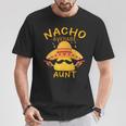 Fun Aunt Mexican Saying Nacho Average Aunt T-Shirt Unique Gifts