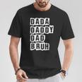 Fathers Day Vintage Dada Daddy Dad Bruh Father's Day T-Shirt Personalized Gifts