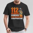 Fire Brigade 112 Wir Machen Hausbesuche Saying 112 T-Shirt Lustige Geschenke