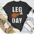 Leg Day For Fitness Exercise Gym Thanksgiving Dinner T-Shirt Unique Gifts