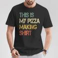 Love Pizza Making Party Chef Pizzaologist Pizza Maker T-Shirt Unique Gifts