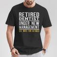 Retirement Dentist Dad Retiring Party Humor T-Shirt Unique Gifts