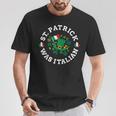 St Patrick Was Italian St Patrick's Day Italy Flag T-Shirt Personalized Gifts