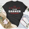 Garner Surname Family Last Name Team Garner Lifetime Member T-Shirt Funny Gifts
