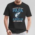 Geboren Um Mit Papa Fishing Zu Gehen Saying Angler T-Shirt Lustige Geschenke