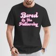 Gelangweilt Von Der Patriarchat Clothing Blue T-Shirt Lustige Geschenke